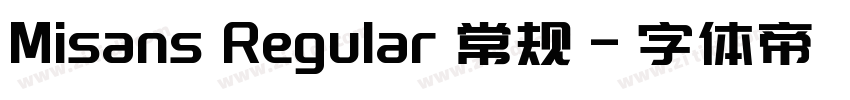 Misans Regular 常规字体转换